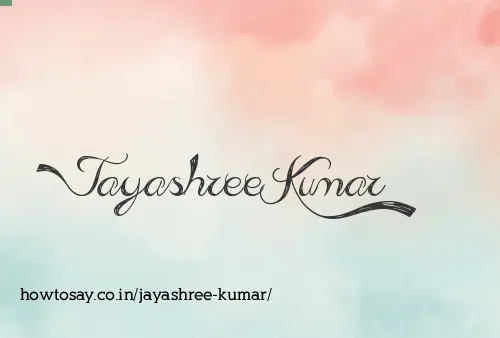 Jayashree Kumar