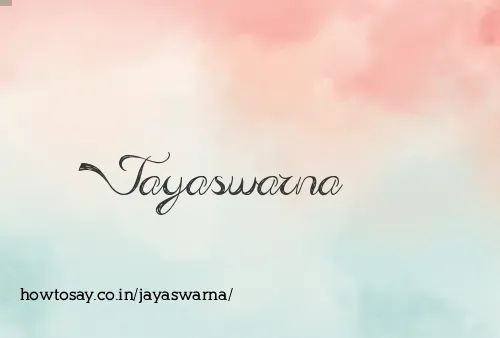 Jayaswarna