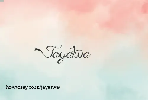 Jayatwa