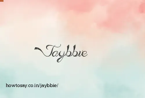 Jaybbie