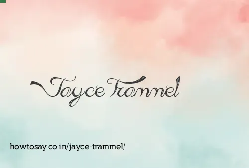 Jayce Trammel