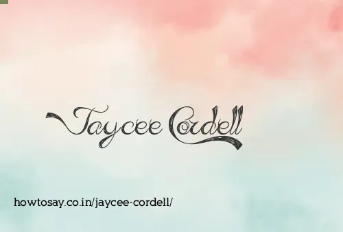 Jaycee Cordell