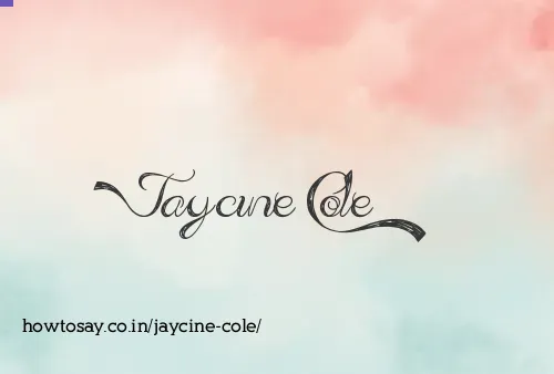 Jaycine Cole