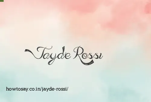 Jayde Rossi