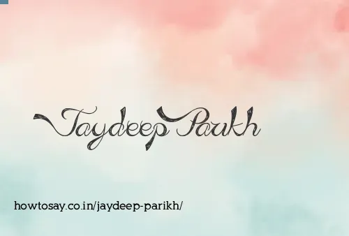 Jaydeep Parikh