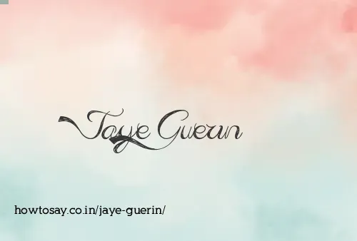 Jaye Guerin
