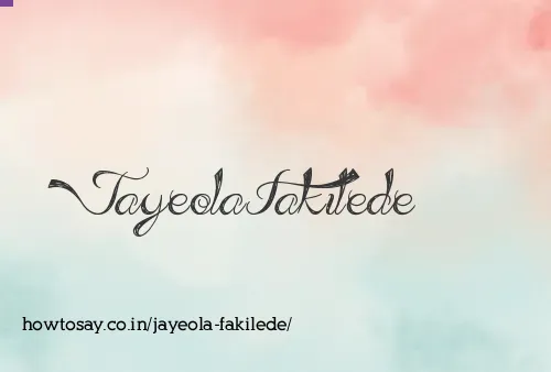 Jayeola Fakilede