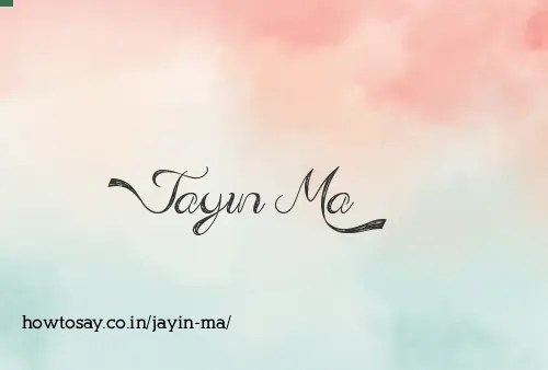 Jayin Ma