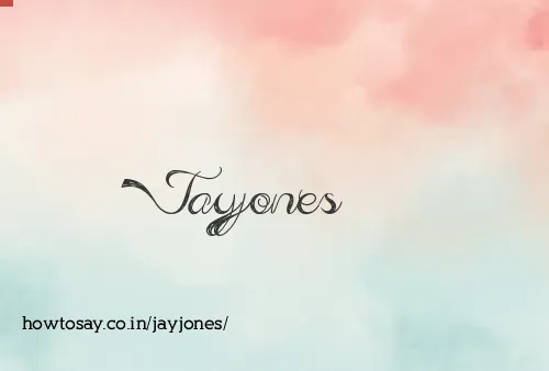 Jayjones