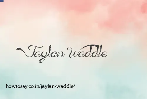 Jaylan Waddle