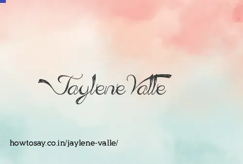 Jaylene Valle