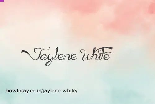 Jaylene White