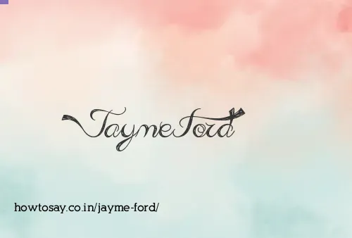 Jayme Ford
