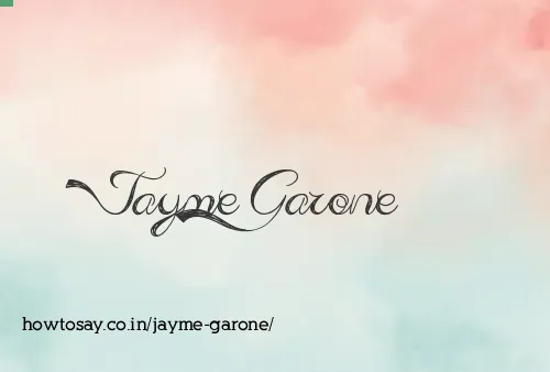 Jayme Garone