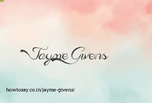 Jayme Givens