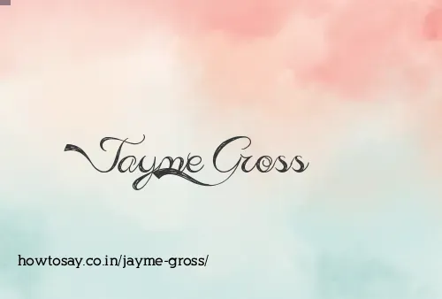 Jayme Gross