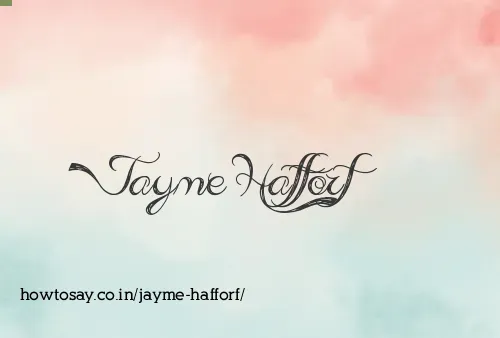 Jayme Hafforf
