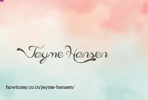 Jayme Hansen
