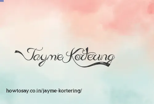 Jayme Kortering