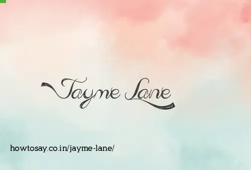 Jayme Lane