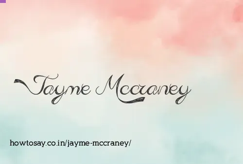 Jayme Mccraney