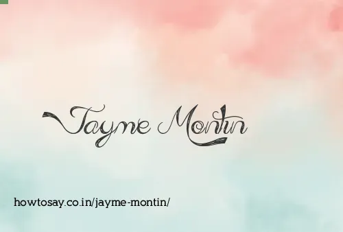 Jayme Montin