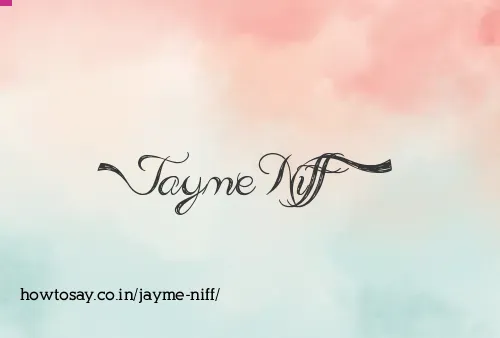 Jayme Niff