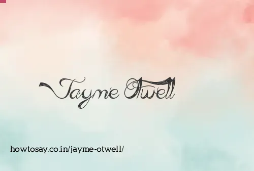 Jayme Otwell