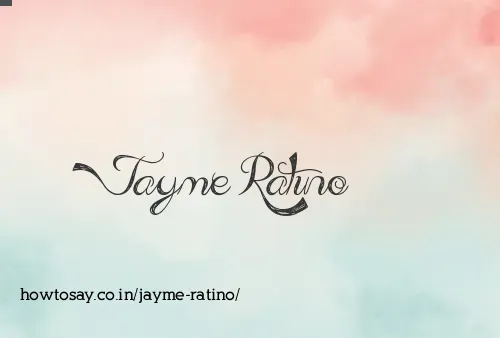 Jayme Ratino