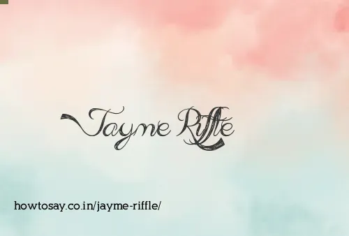 Jayme Riffle