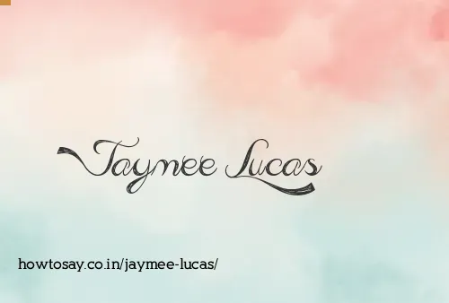 Jaymee Lucas