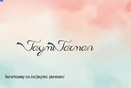 Jaymi Jarman