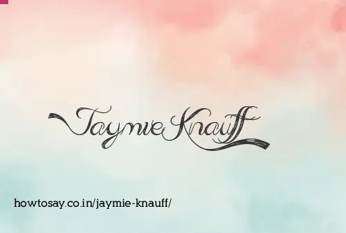 Jaymie Knauff