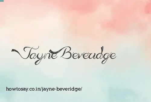 Jayne Beveridge
