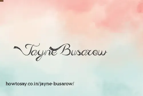 Jayne Busarow