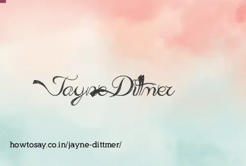 Jayne Dittmer