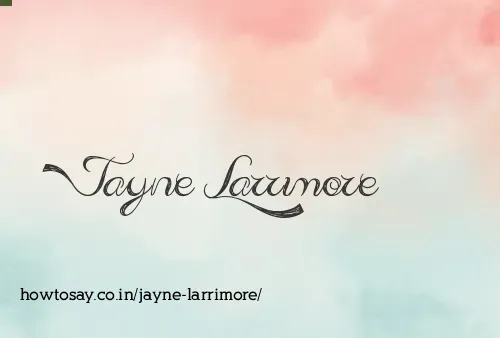 Jayne Larrimore