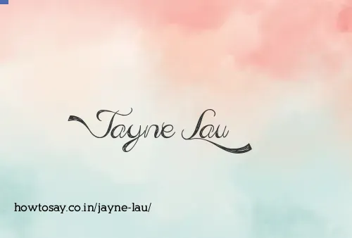 Jayne Lau
