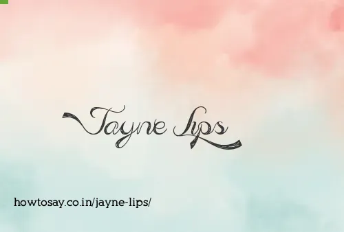 Jayne Lips