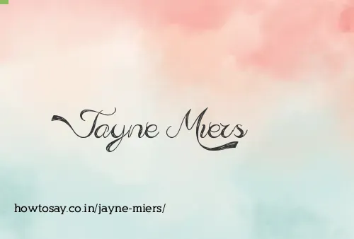 Jayne Miers
