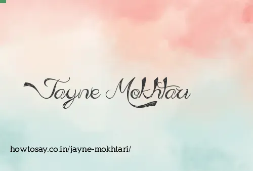 Jayne Mokhtari
