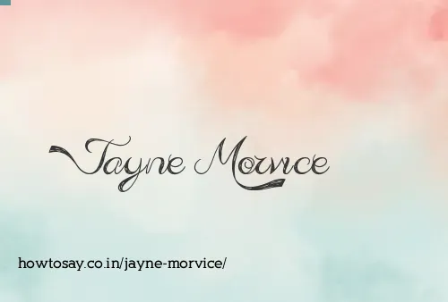 Jayne Morvice