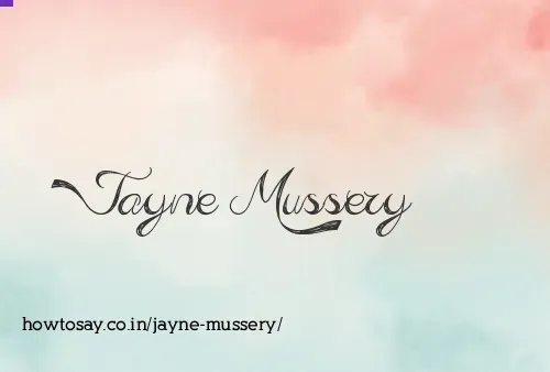 Jayne Mussery