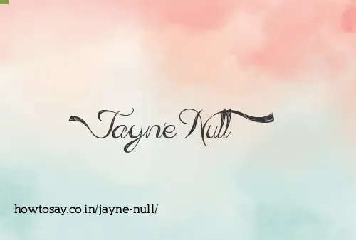 Jayne Null