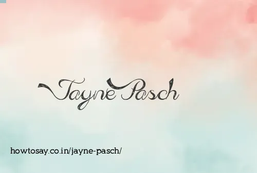 Jayne Pasch