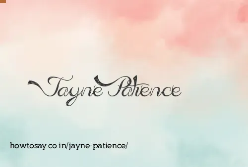 Jayne Patience