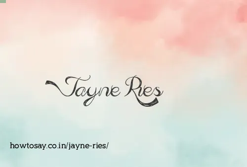 Jayne Ries