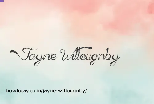 Jayne Willougnby