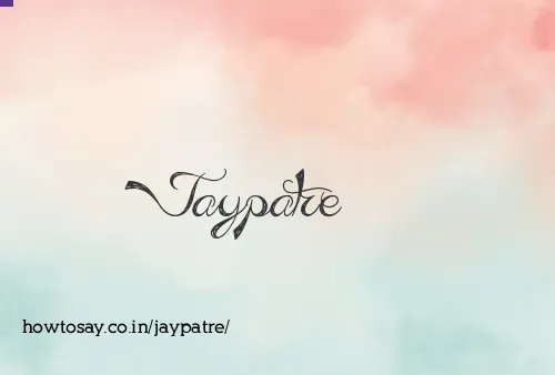 Jaypatre