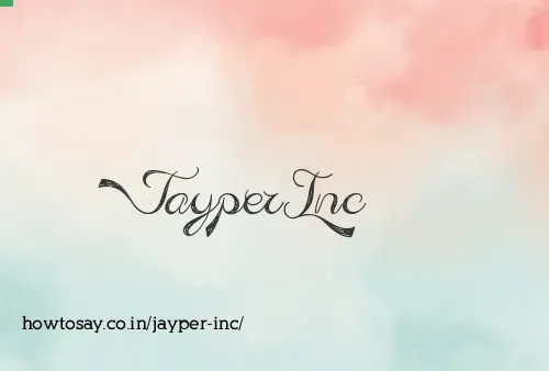 Jayper Inc